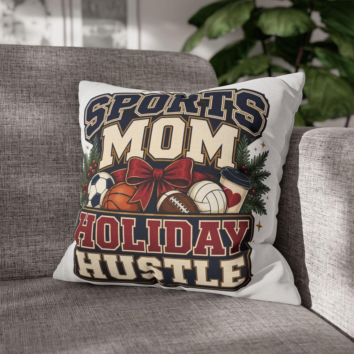 Sports Mom Holiday Hustle Pillowcase Modern Day Christmas