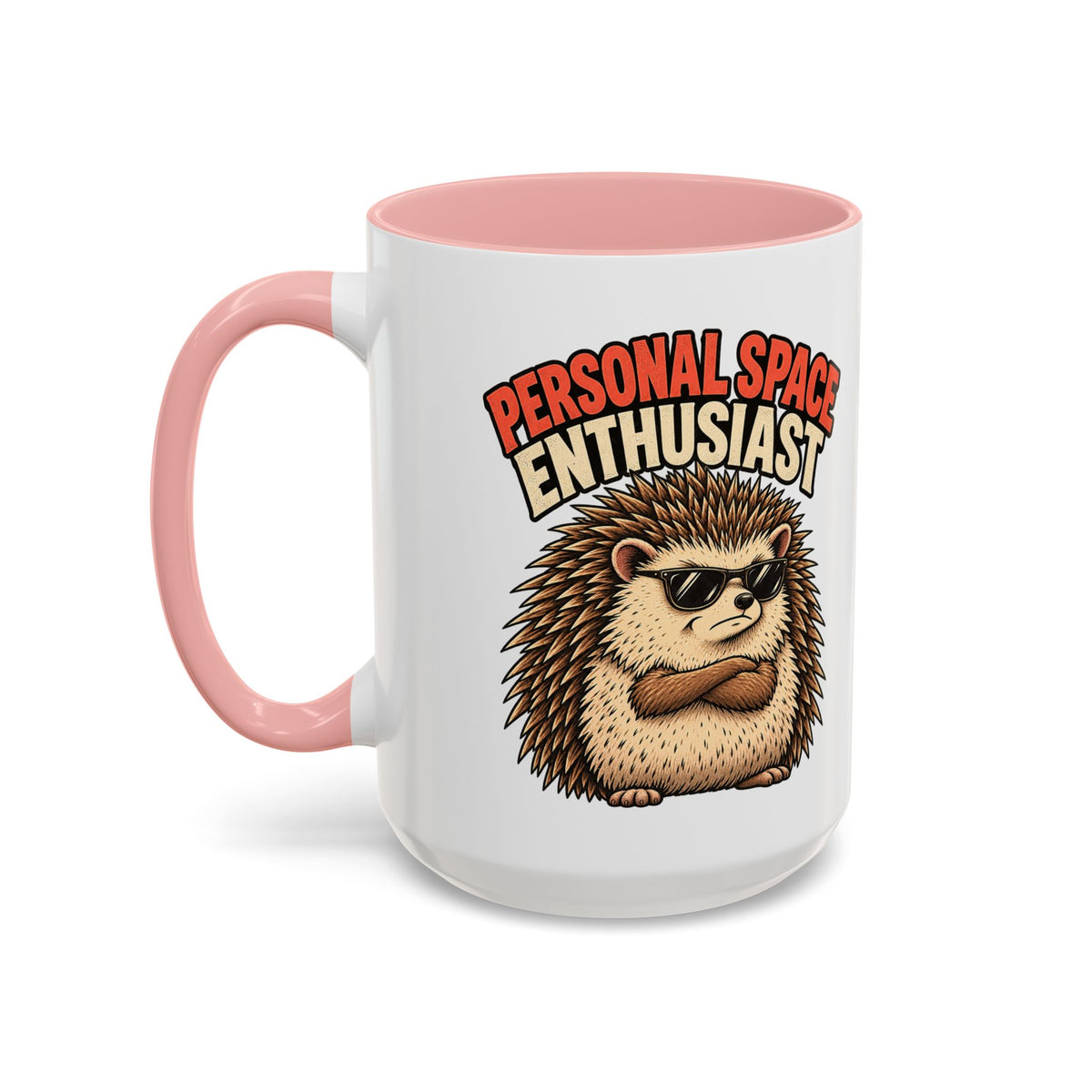 Funny And Witty "Personal Space Enthusiast" Accent Coffee Mug (11, 15oz)