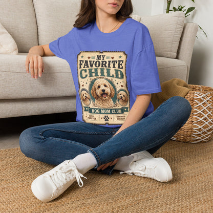 Favorite Child T-Shirt — "My Favorite Child" Dog Mom Club Vintage Tee