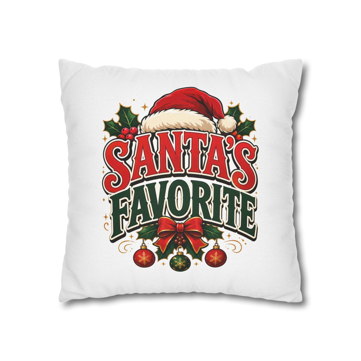 Christmas Santa's Favorite Holiday Pillowcase — Festive Christmas Decorative Cushion Cover