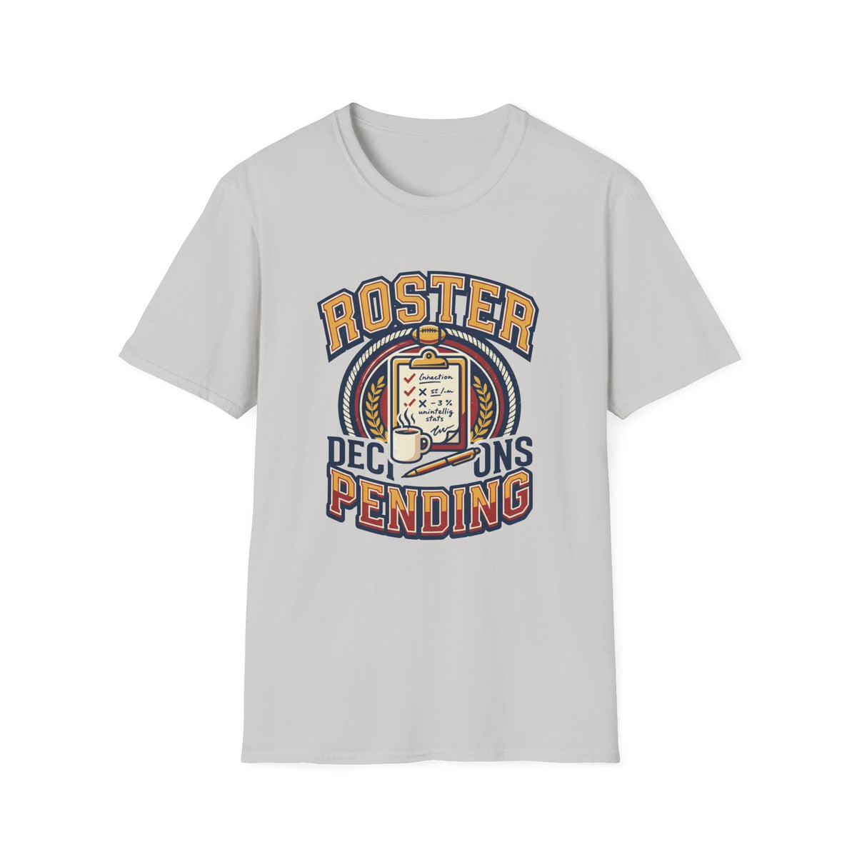 Roster Pending T‑Shirt — Funny Sports Team Tee for Players & Fans - Trending Now - August 2026
