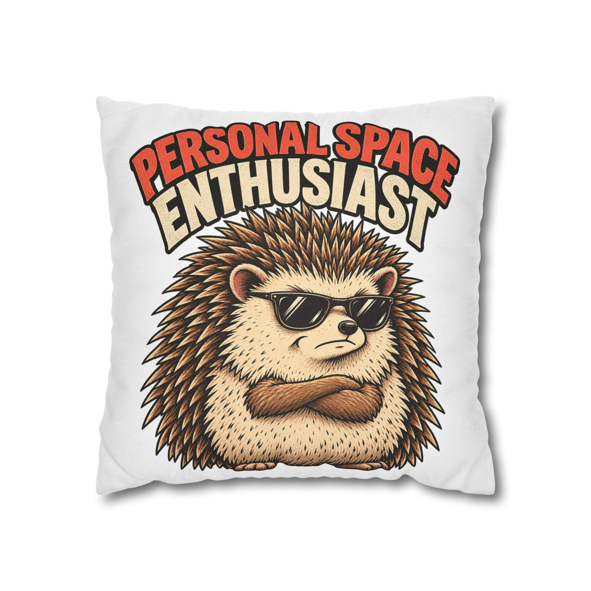 Personal Space Enthusiast Hedgehog Pillowcase — Funny Decorative Throw Pillow Cover