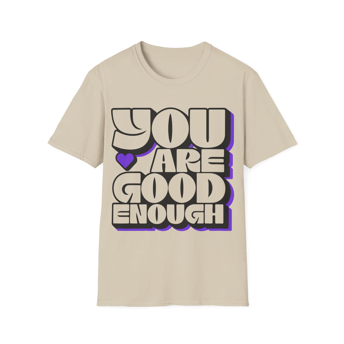 You Are Good Enough T-Shirt — Positive Affirmation Tee - Trending Now - September 2026