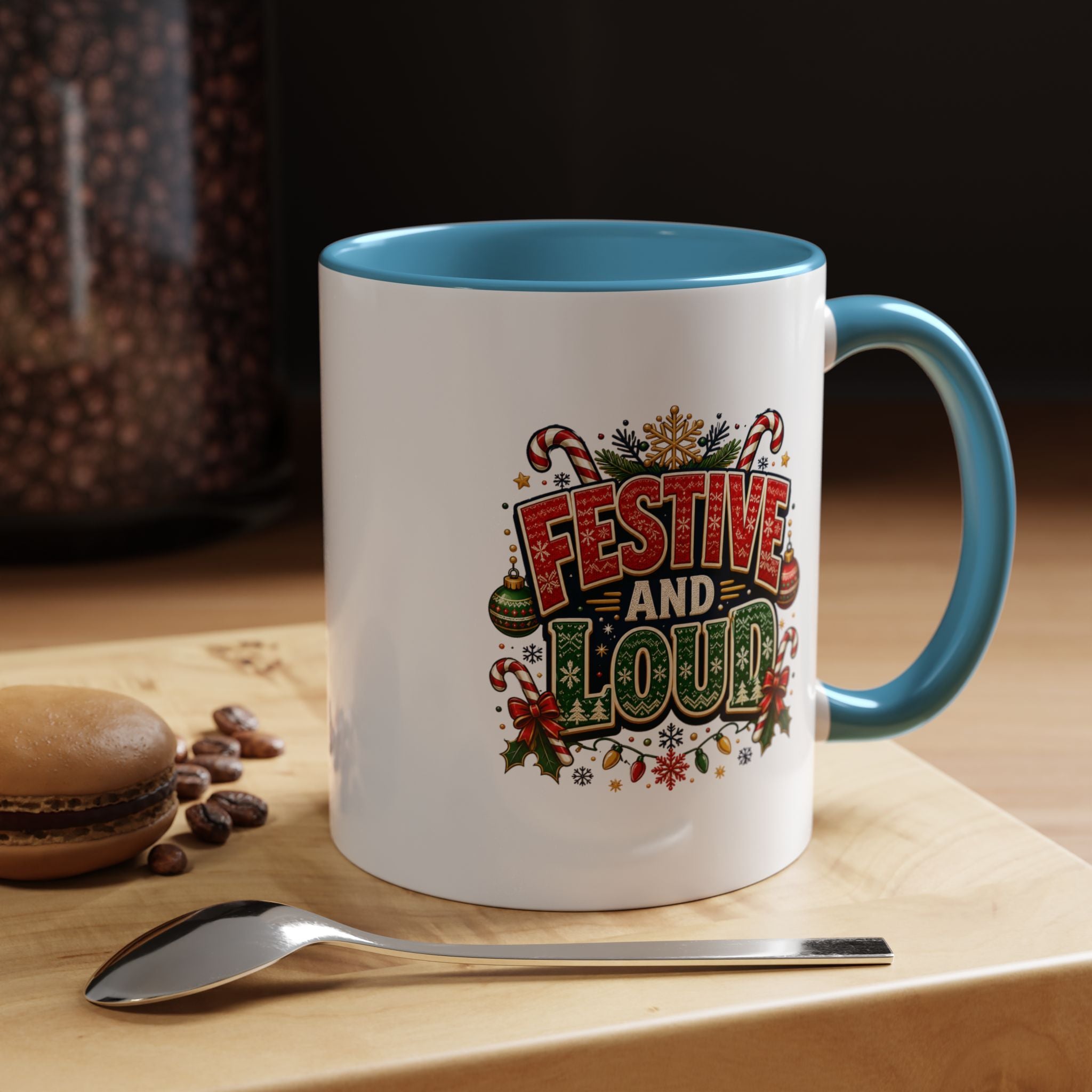 Festive and Loud Christmas Coffee Mug