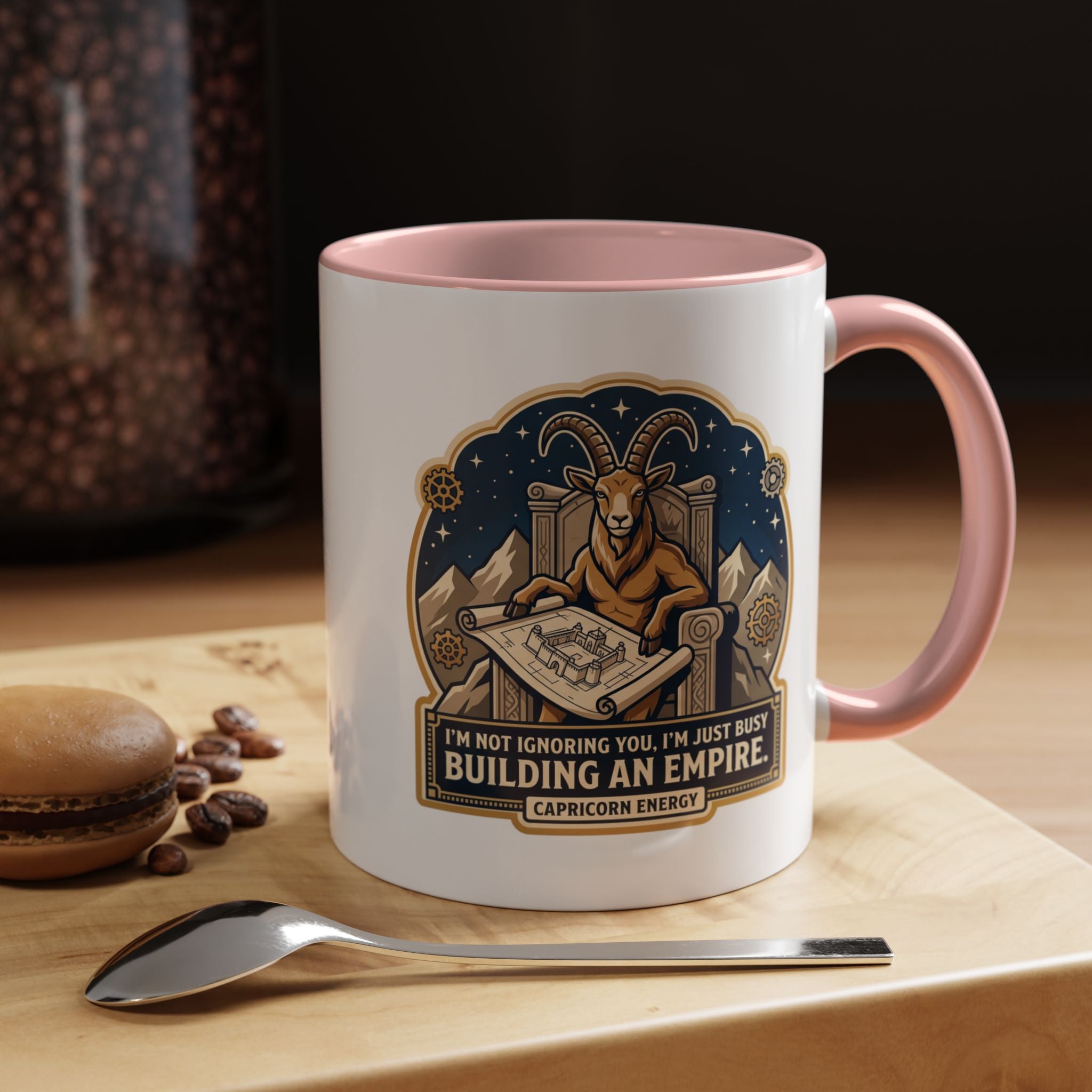Capricorn Coffee Mug — “I’m Not Ignoring You, I’m Just Busy Building an Empire”