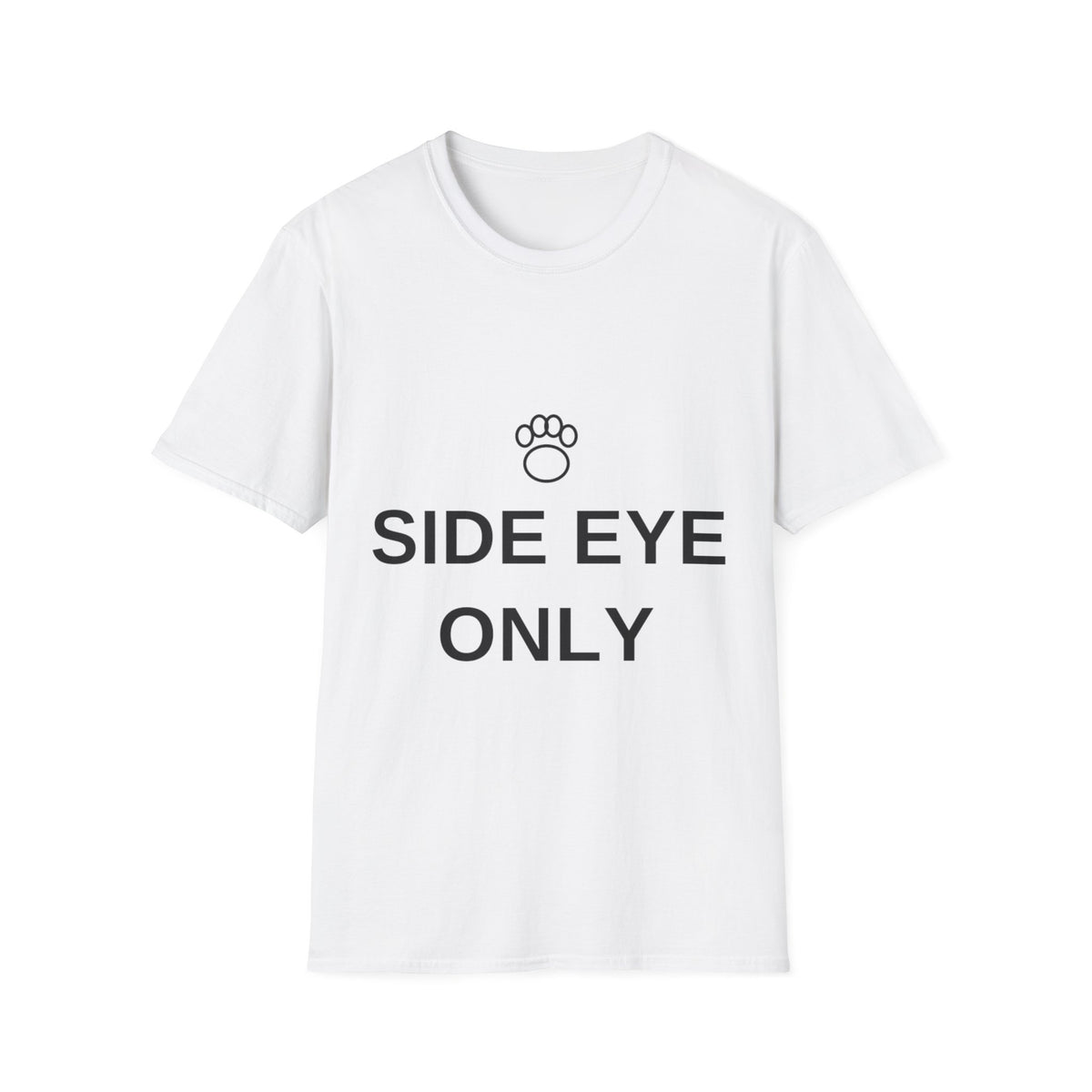 Side Eye Only Paw Print Graphic Tee, Funny Dog Cat Lover Sarcastic T-Shirt - Trending Now - September 2026