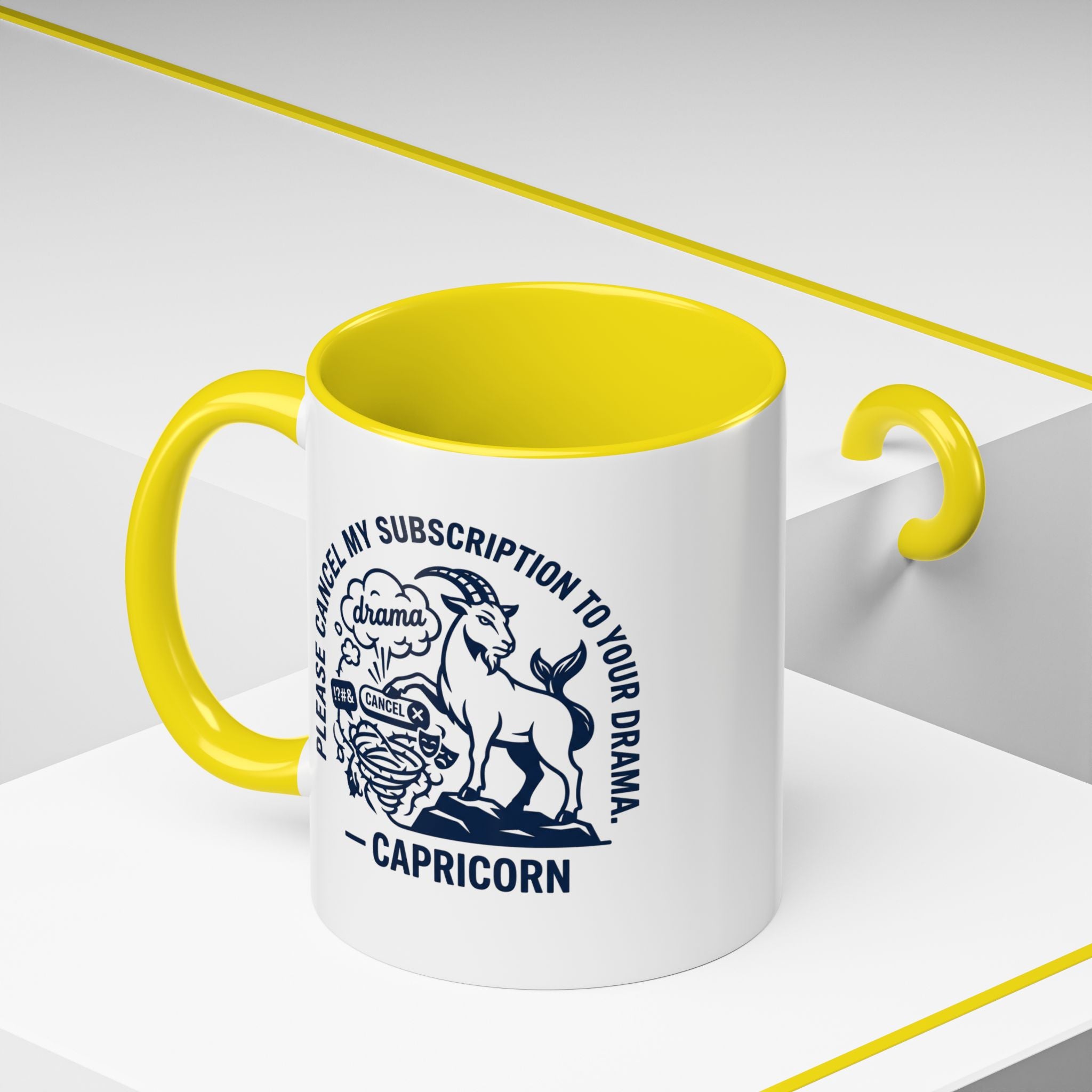 Capricorn Accent Coffee Mug – “Please Cancel My Subscription to Your Drama” Zodiac Gift
