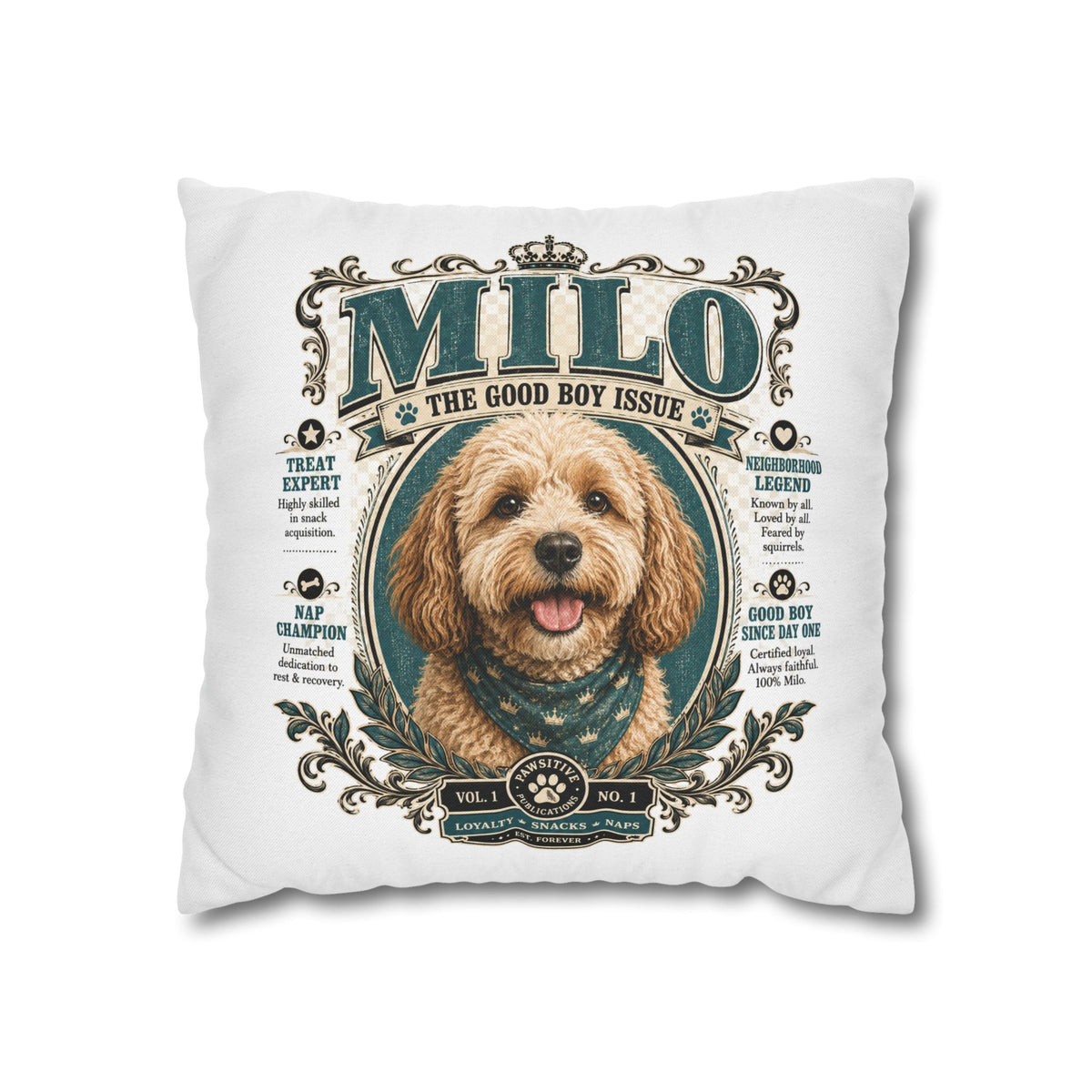 Dog Pillowcase — Personalized 'Milo The Good Boy Issue' Decorative Throw Pillowcase Milo Bailey Dog Dad Mom