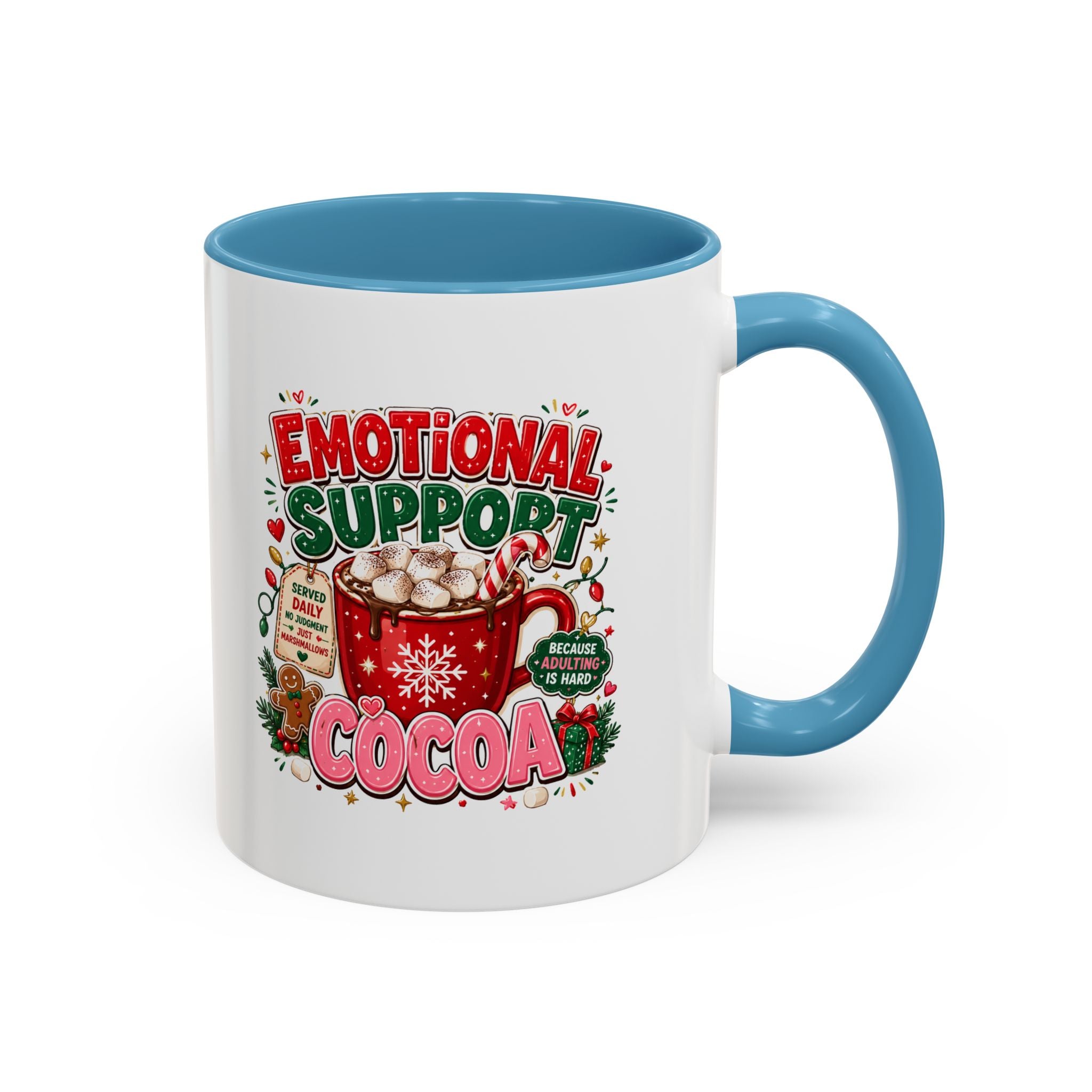 Modern Day Christmas  Emotional Support Cocoa Mug — Festive Hot Chocolate Christmas Coffee Cup (11/15oz)