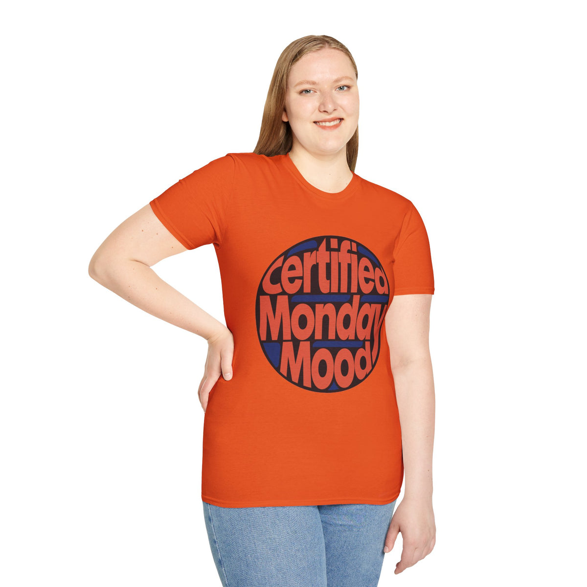 Certified Monday Mood T-Shirt - Trending Now - August 2026