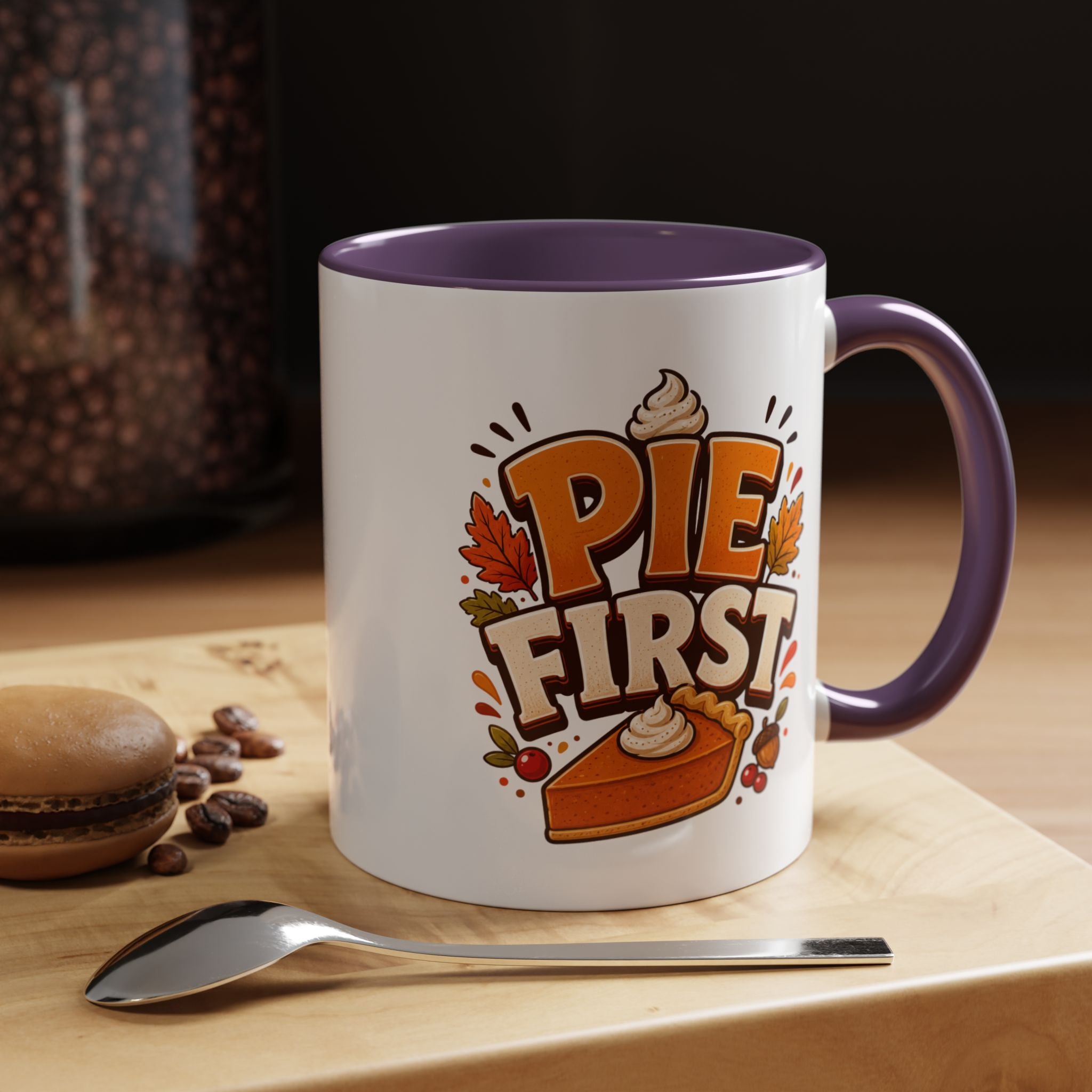 Thanksgiving Mug Pie First Coffee Mug — Funny Thanksgiving Autumn Pie Lover Accent Mug