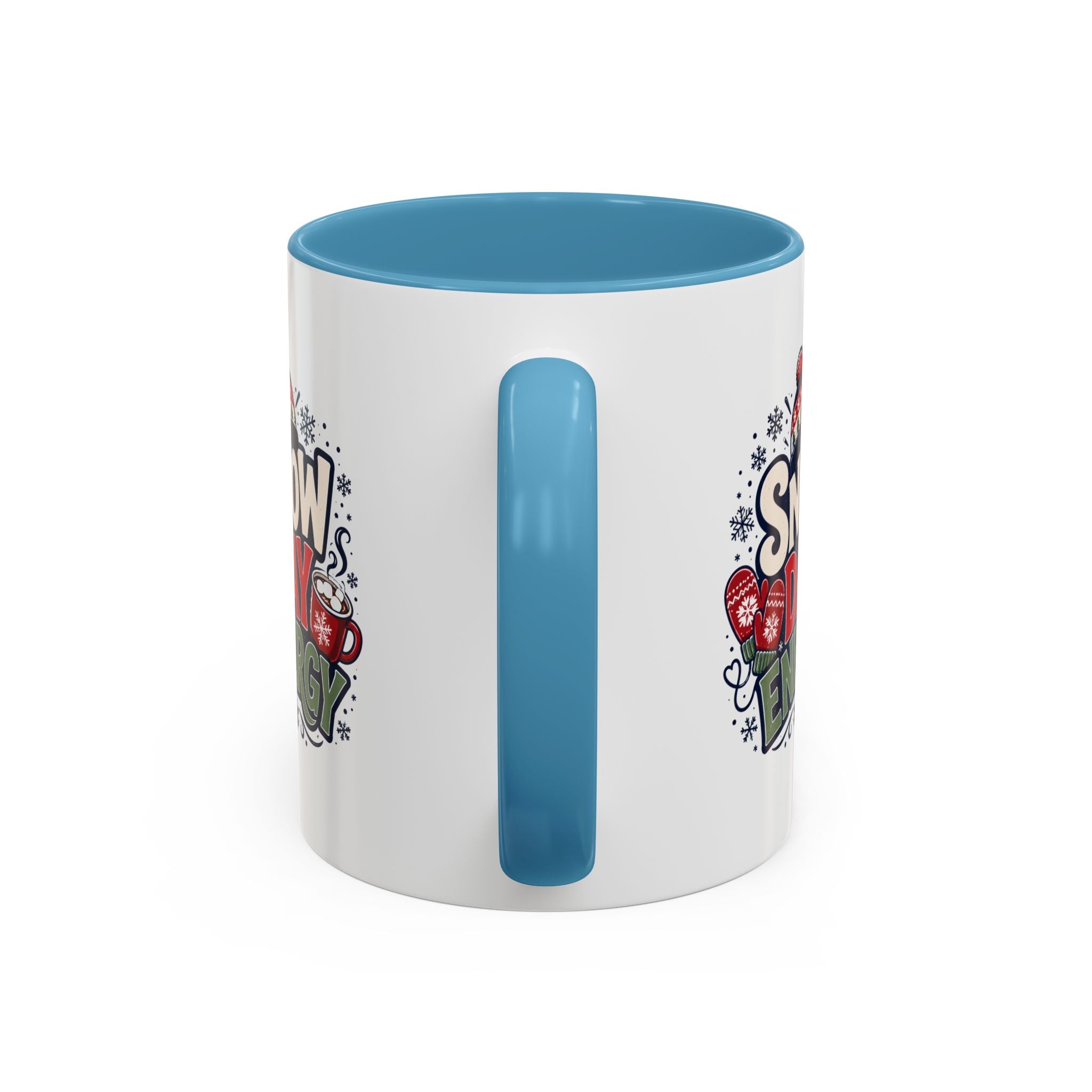Snow Day Energy Coffee Mug — Winter Hot Cocoa Holiday Drinkware