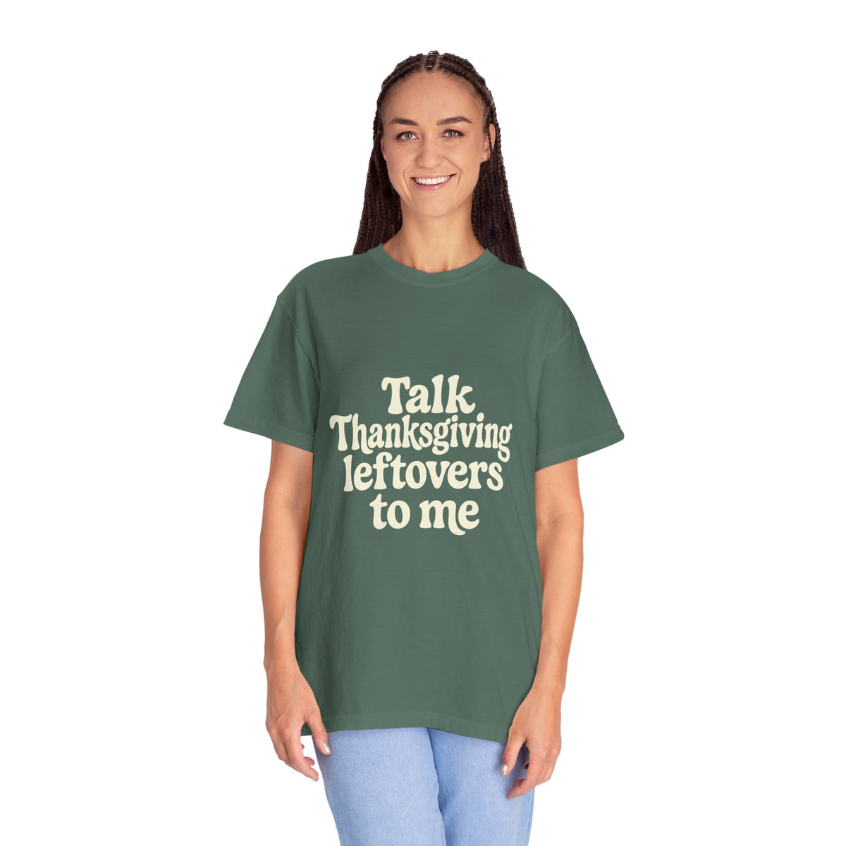 Thanksgiving Leftovers T-Shirt — "Talk Thanksgiving Leftovers to Me" Holiday Tee - Trending Now - October 2026