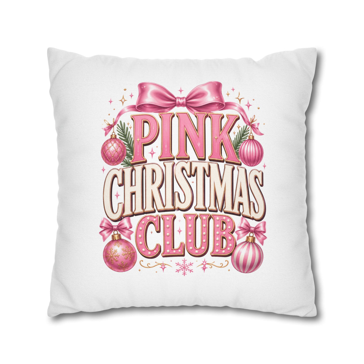 Christmas Pink Christmas Club Holiday Pillowcase