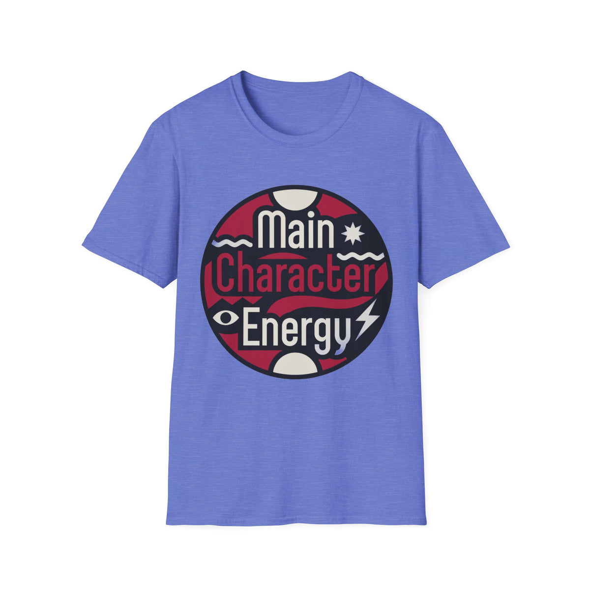 Main Character Energy T-Shirt — Bold Retro Graphic Tee - Trending Now - August 2026