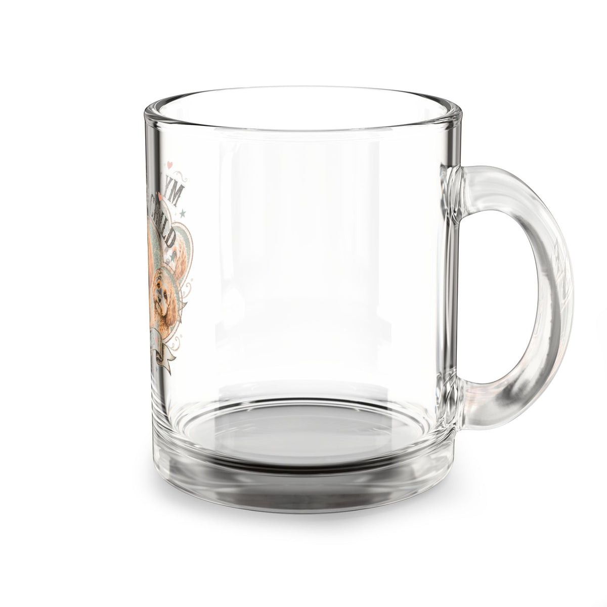 My Favorite Child Glass Mug — Dog Mom Club 10oz