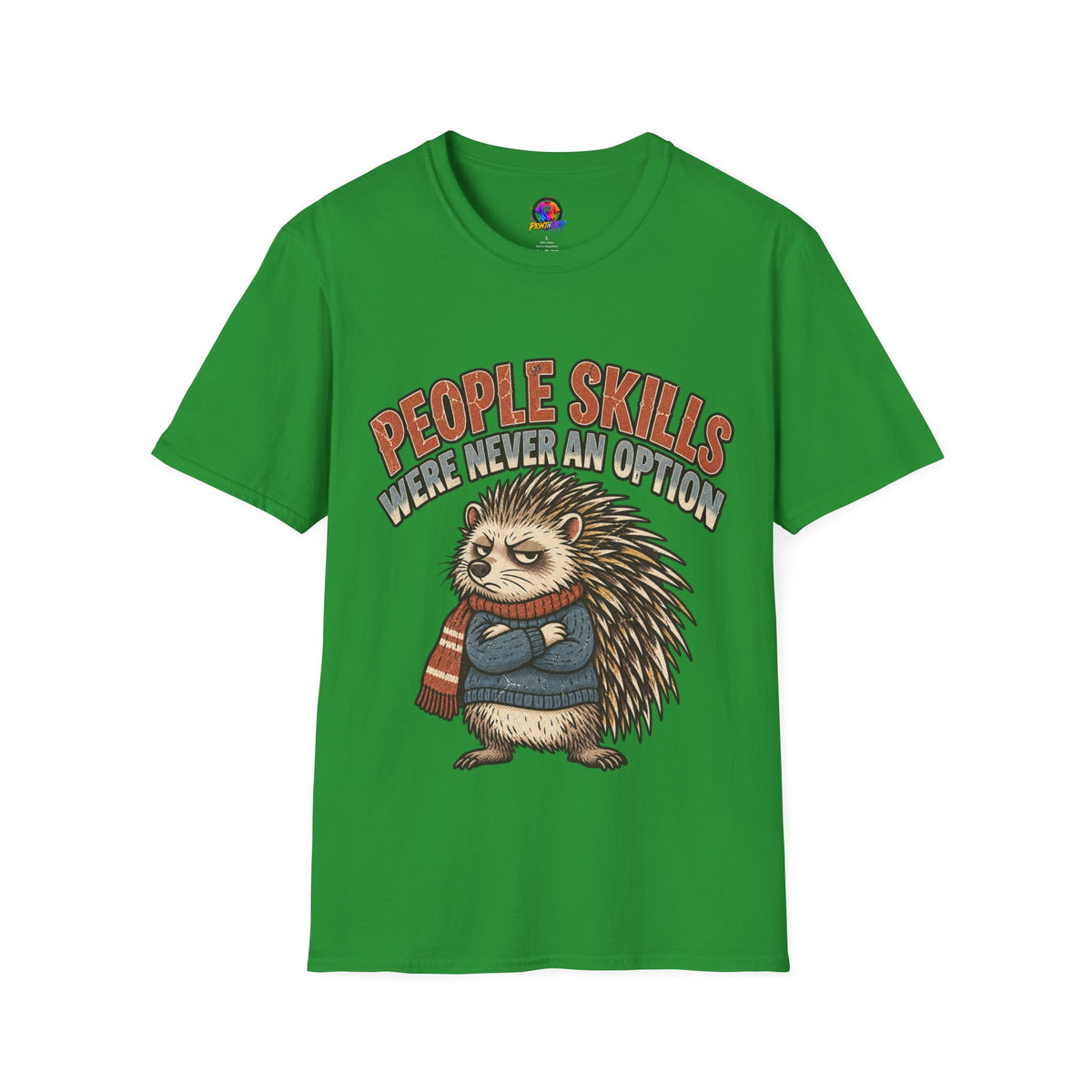People Skills Were Never An Option T-Shirt — Funny Introvert Porcupine Graphic Tee