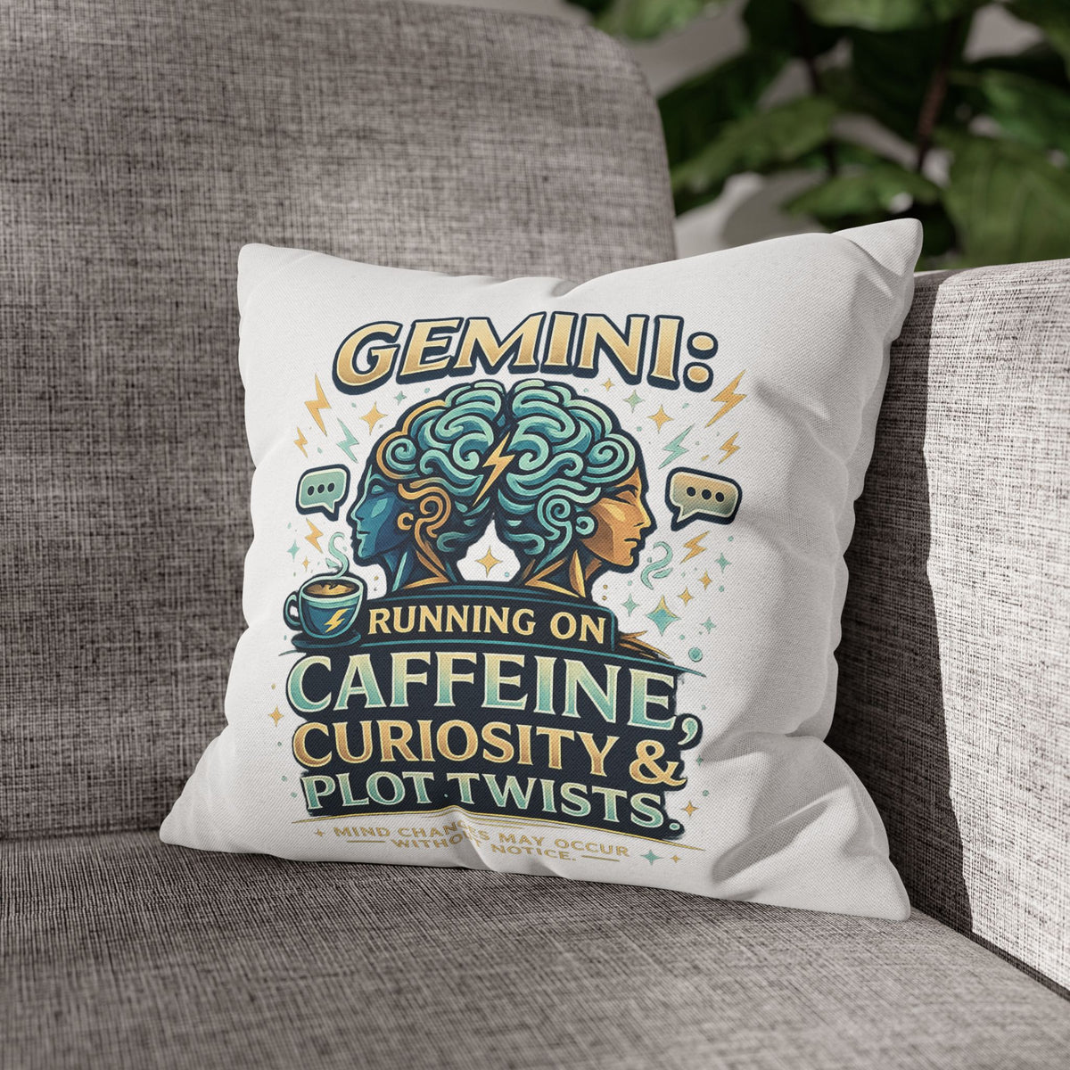 Gemini Decorative Pillow pillowcase — "Running on Caffeine, Curiosity & Plot Twists"