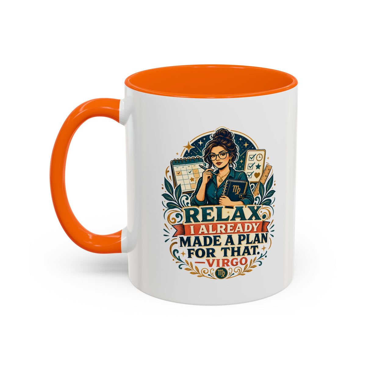 Virgo Zodiac Mug Accent Coffee Mug — "Relax I Already Made a Plan for That" Virgo Astrology Mug