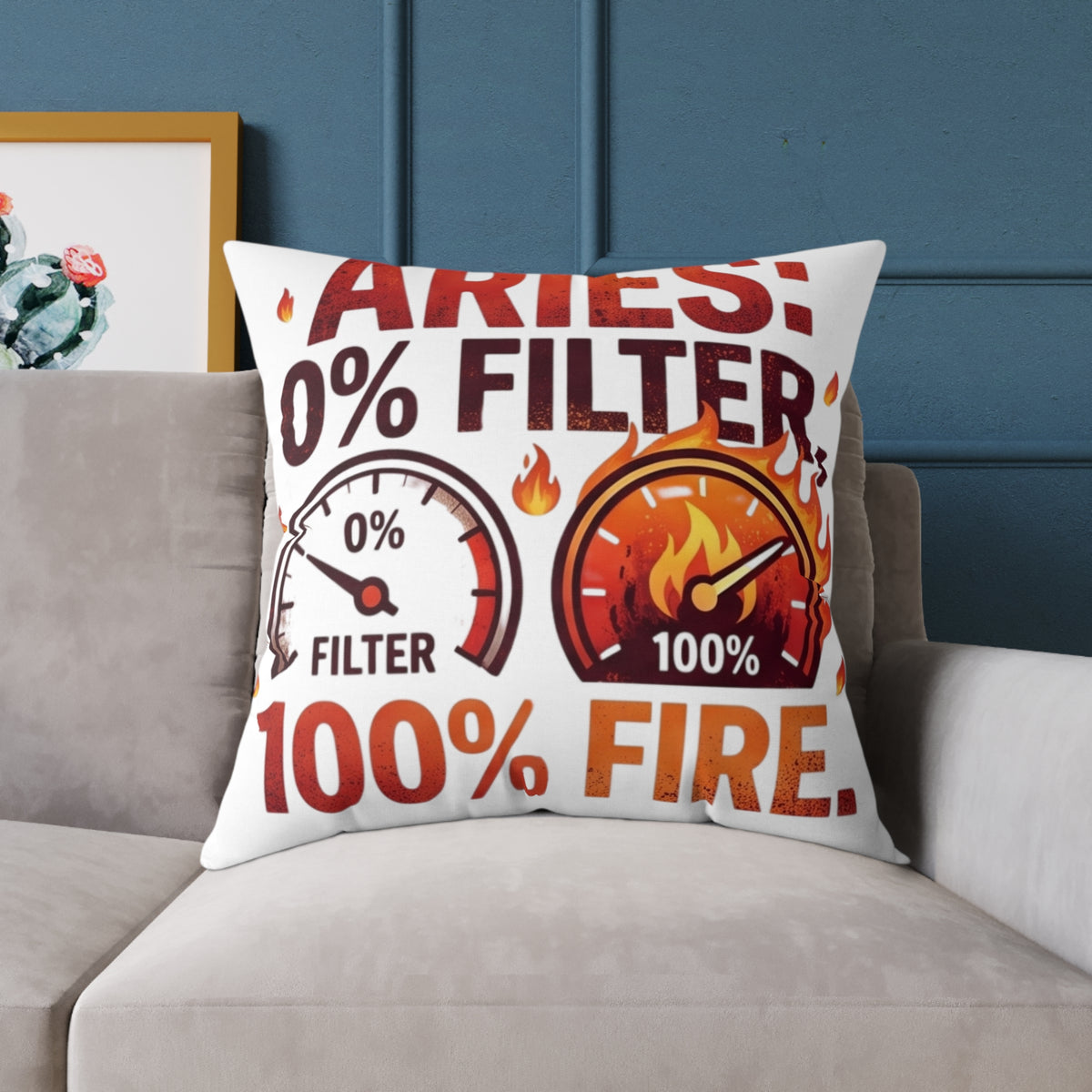 Aries 0% Filter 100% Fire Square Poly Canvas Pillow