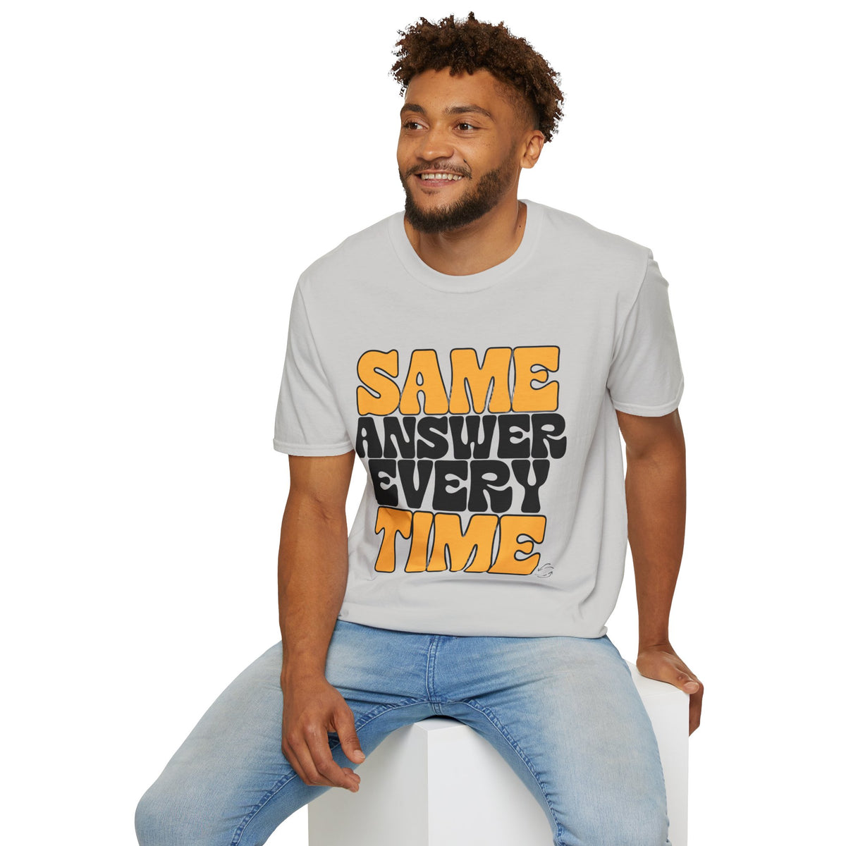 T-Shirt — "Same Answer Every Time" Retro Graphic Tee - Trending Now - August 2026
