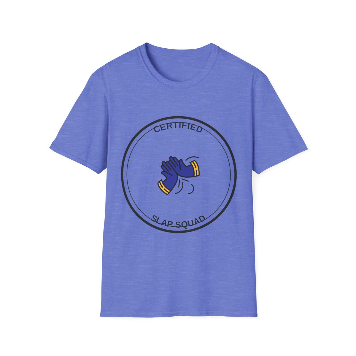 Certified Slap Squad T-Shirt — Funny Novelty Graphic Tee - Trending Now - August 2026