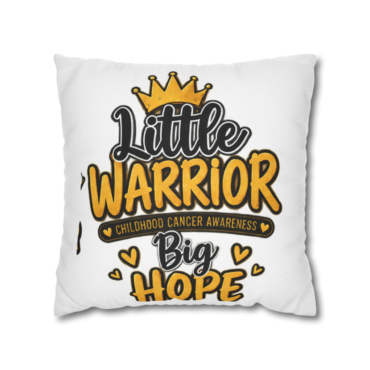 Pillowcase — "Little Warrior, Big Hope" Childhood Cancer Awareness
