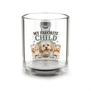 My Favorite Child Glass Mug — Dog Mom Club 10oz