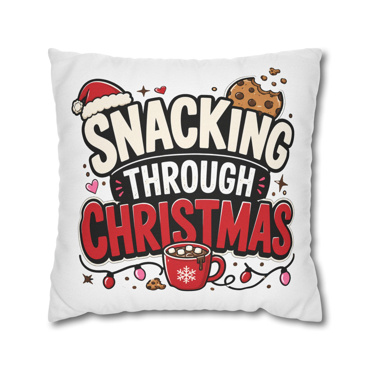 Snacking Through Christmas Pillowcase Modern Day Christmas