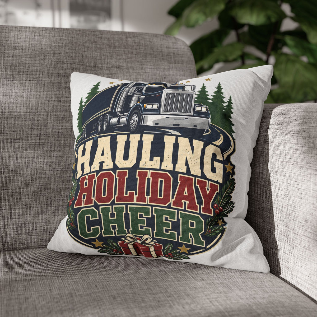Hauling Holiday Cheer Truck Pillowcase Modern Day Christmas