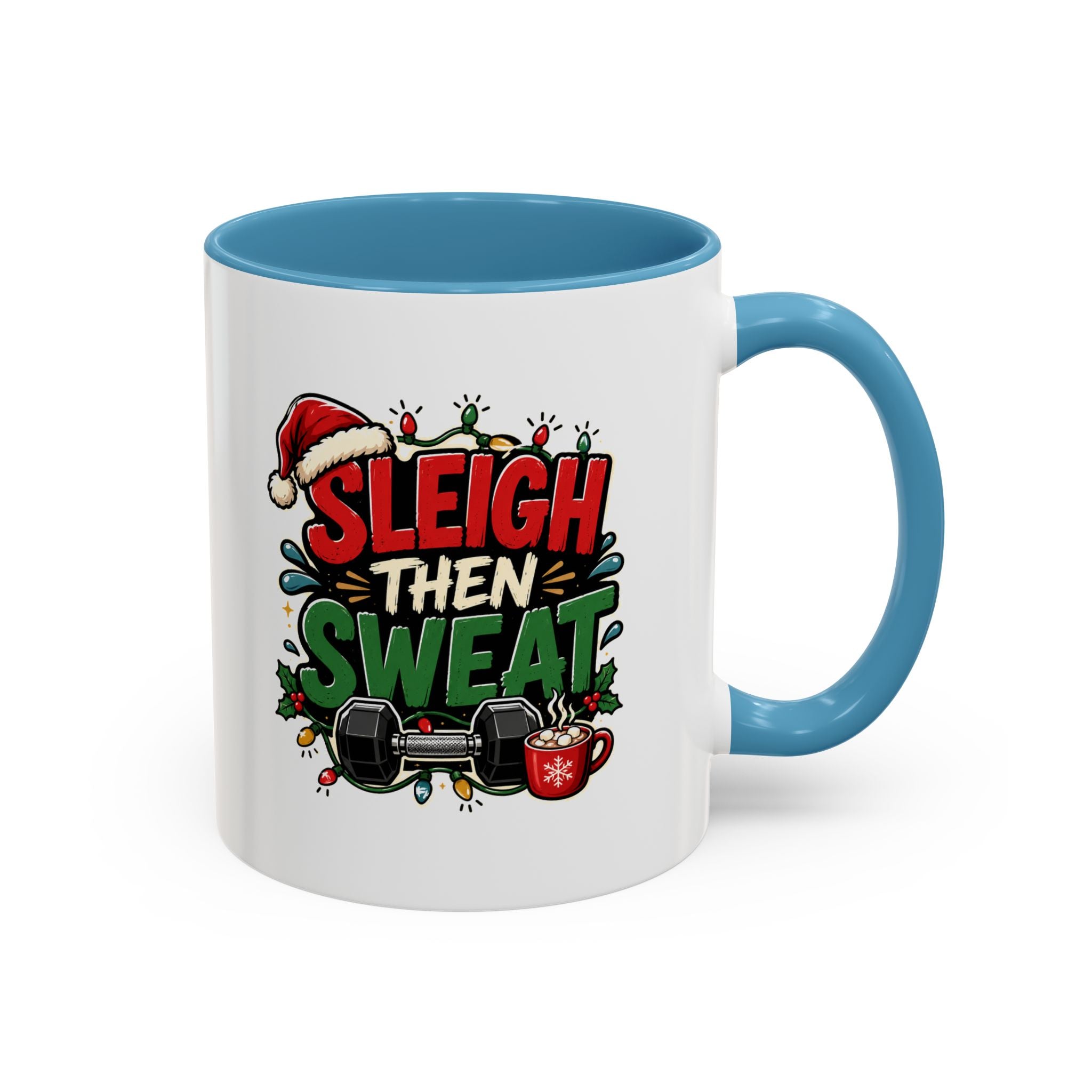 Modern Day Christmas Sleigh Then Sweat Coffee Mug — Festive Gym Motivational Holiday Gift