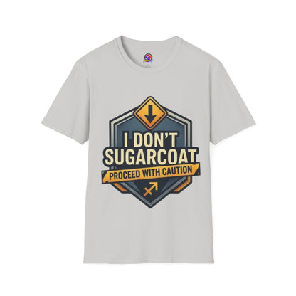 I Don't Sugarcoat T-Shirt — Funny Bold Graphic Tee (Proceed With Caution)