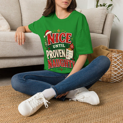 Christmas T-Shirt — "Nice Until Proven Naughty" Holiday Tee