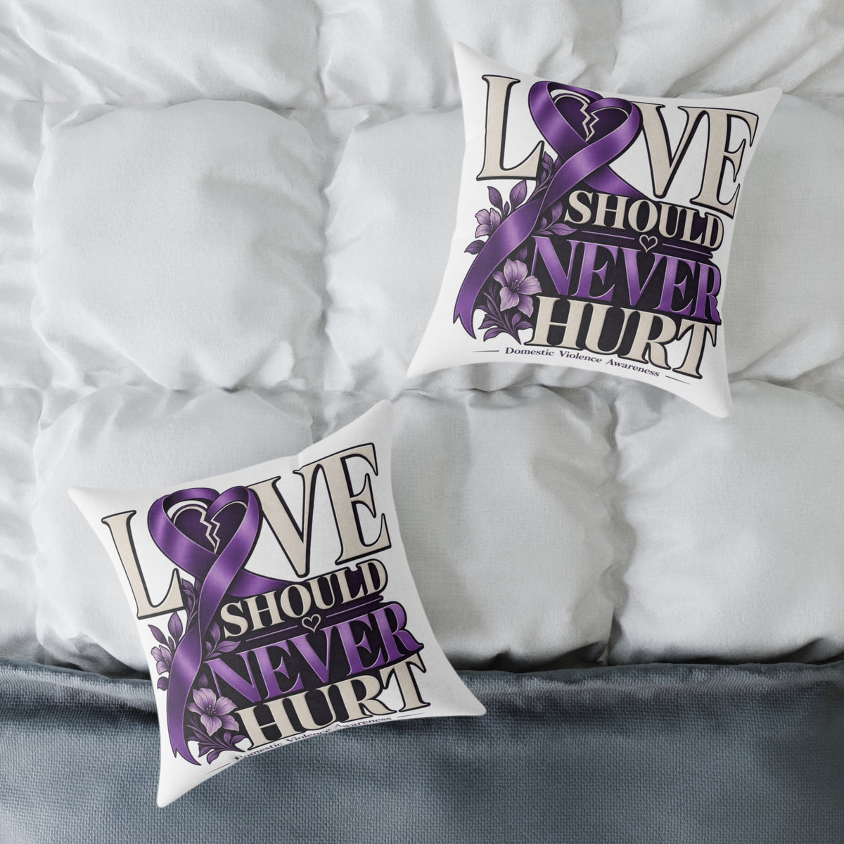 Square Pillow — "Love Should Never Hurt" Purple Ribbon Domestic Violence Awareness