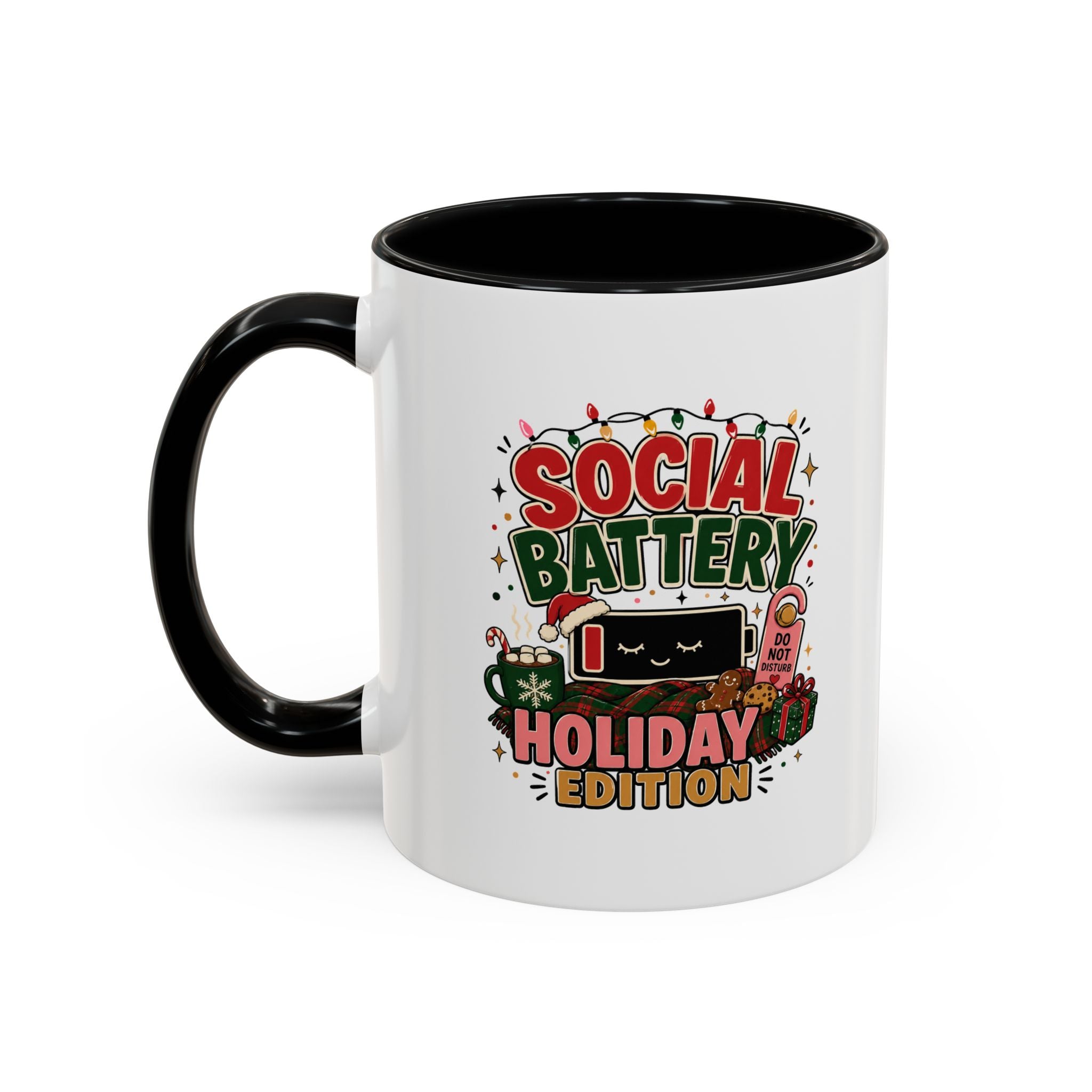 Modern Day Christmas Holiday Coffee Mug - "Social Battery: Holiday Edition" Accent Mug