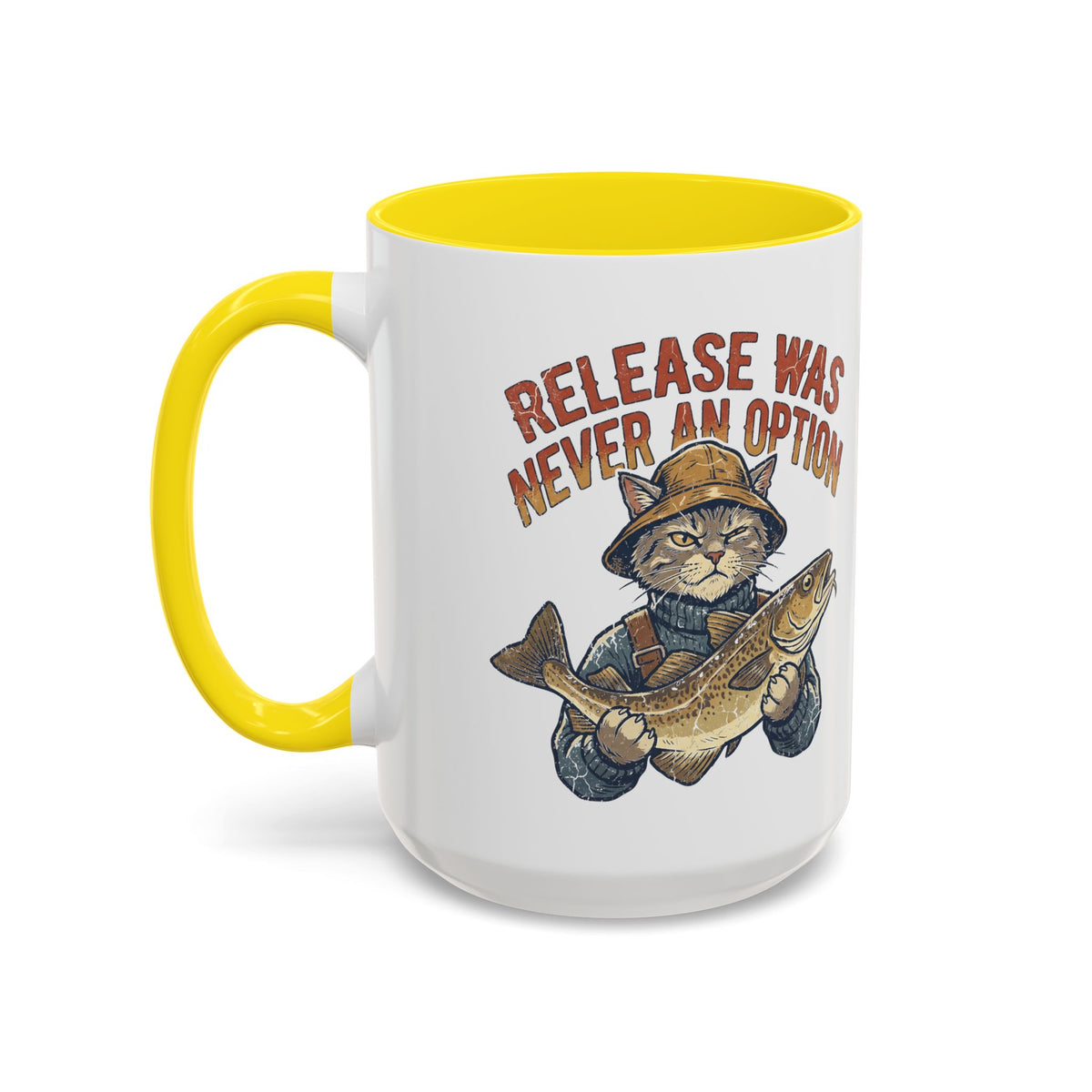 "Release Was Never An Option" Funny And Witty Accent Coffee Mug (11, 15oz)