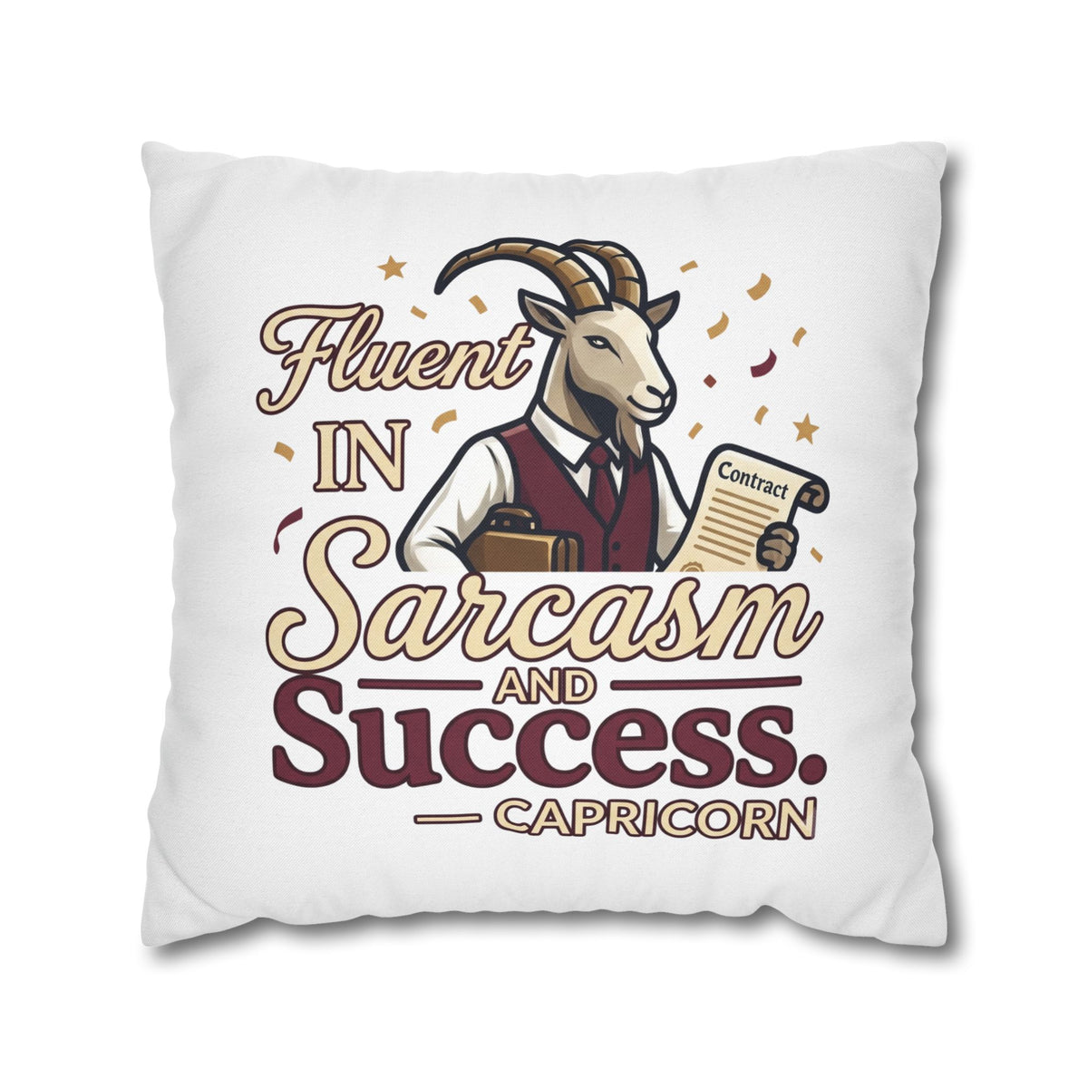 Capricorn Pillowcase – "Fluent in Sarcasm and Success" Decorative Throw Pillowcase