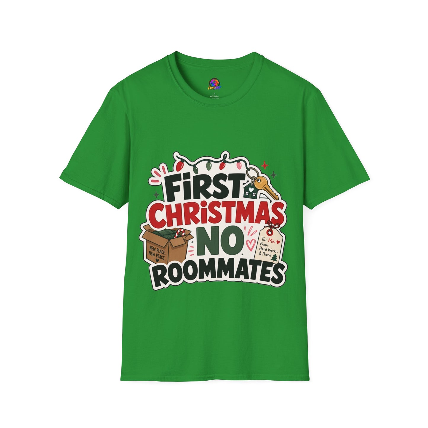 First Christmas No Roommates T-Shirt — Funny Holiday New Home Tee