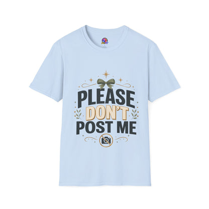 T-Shirt — Please Don’t Post Me Graphic Tee (Cute Bow, Social Media Humor)