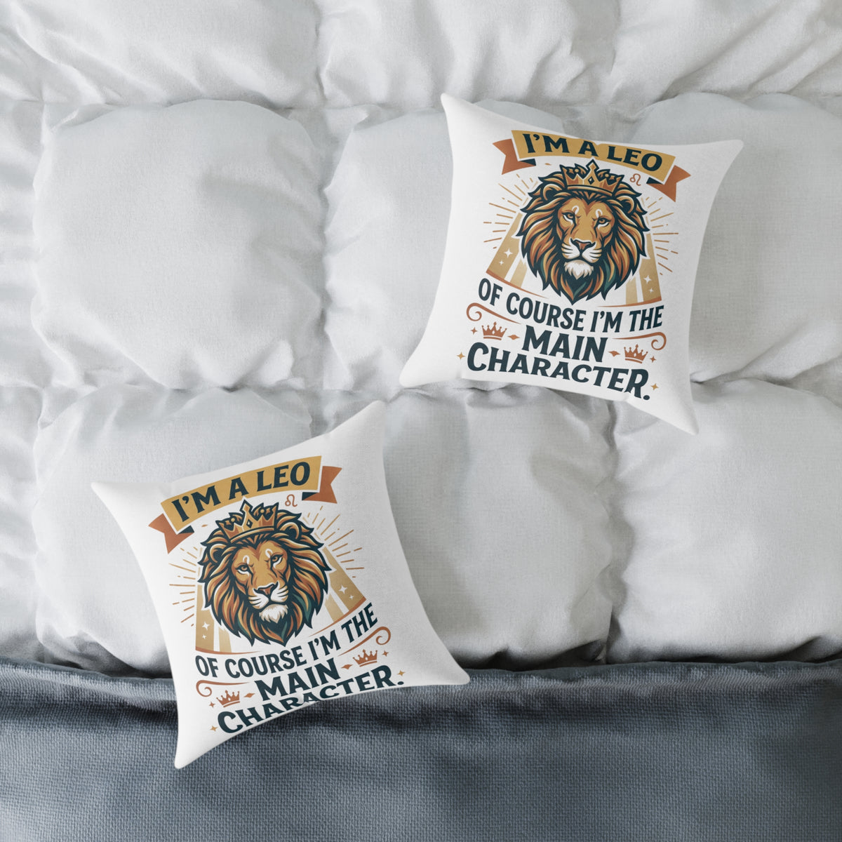 Leo Zodiac I'm The  Main Character Square Poly Canvas Pillow