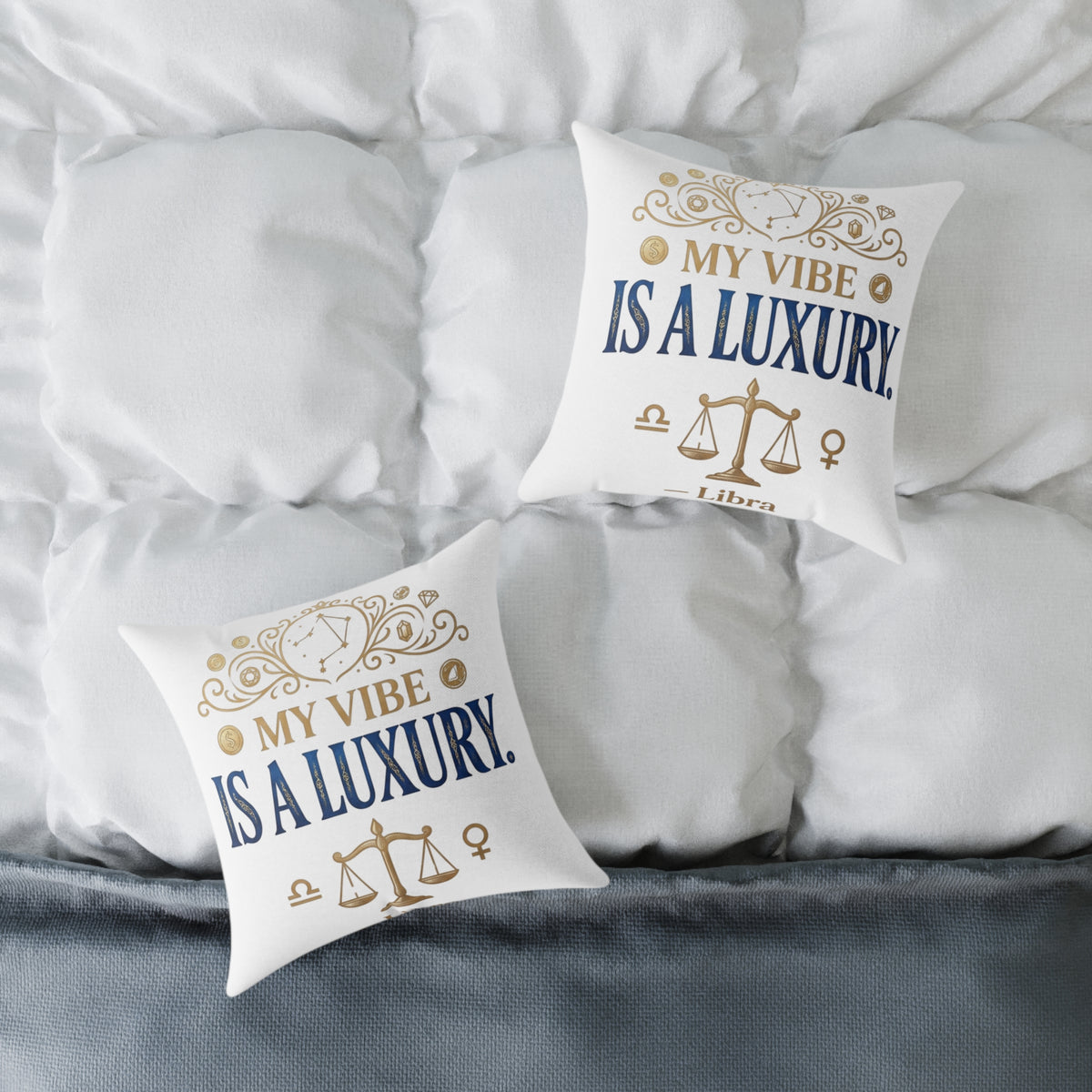 Libra Zodiac My Vibe Is A Luxury  Square Poly Canvas Pillow