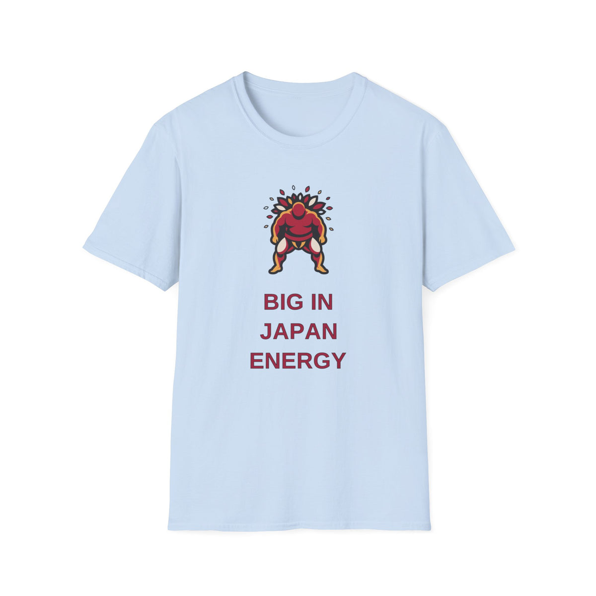 Japan Sumo Graphic T-Shirt — "Big in Japan Energy" Cotton Tee - Trending Now - August 2026