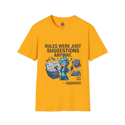Aquarius Zodiac T‑Shirt — "Rules Were Just Suggestions Anyway" Graphic Tee