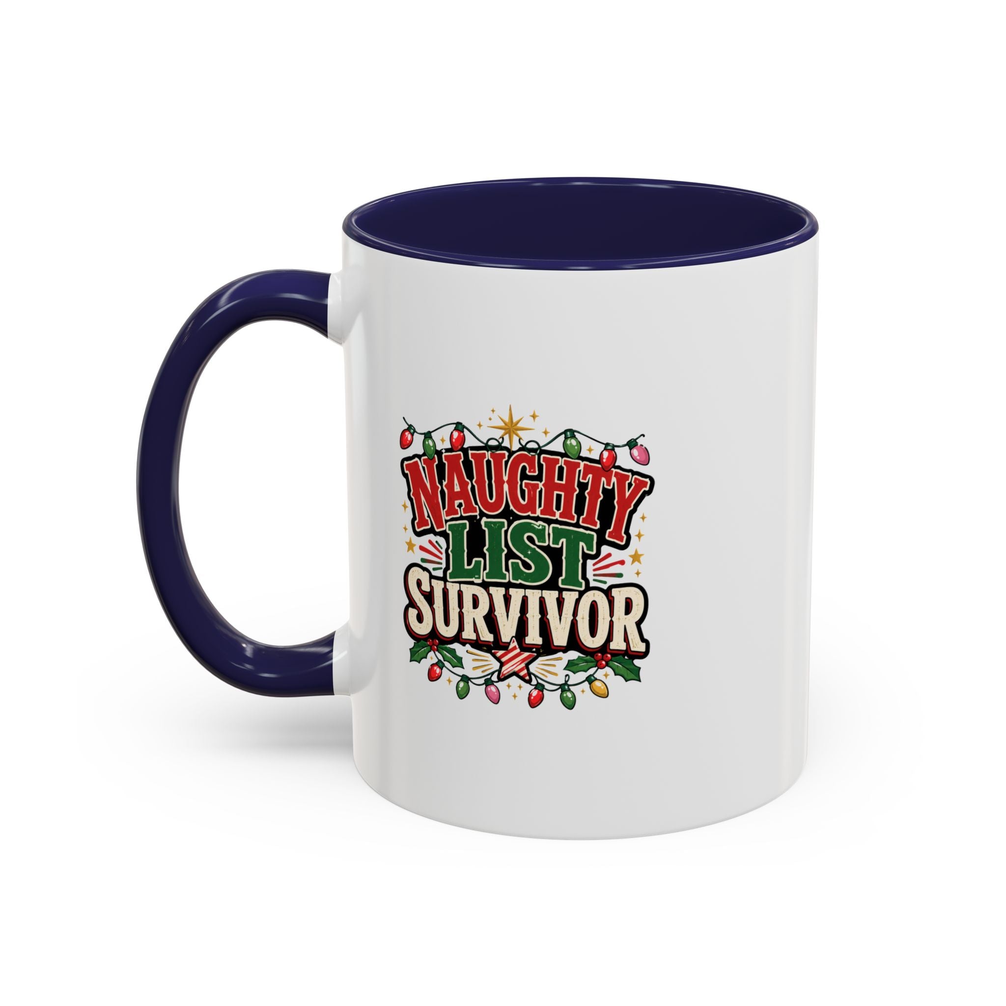 Accent Coffee Mug Naughty List Survivor
