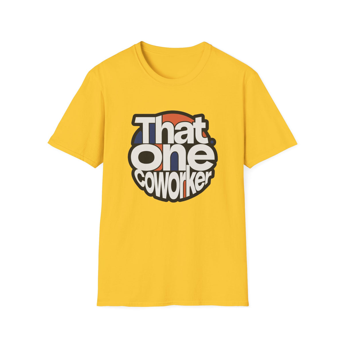 That One Coworker T-Shirt — Funny Retro Office Tee for Coworker Gifts - Trending Now - August 2026