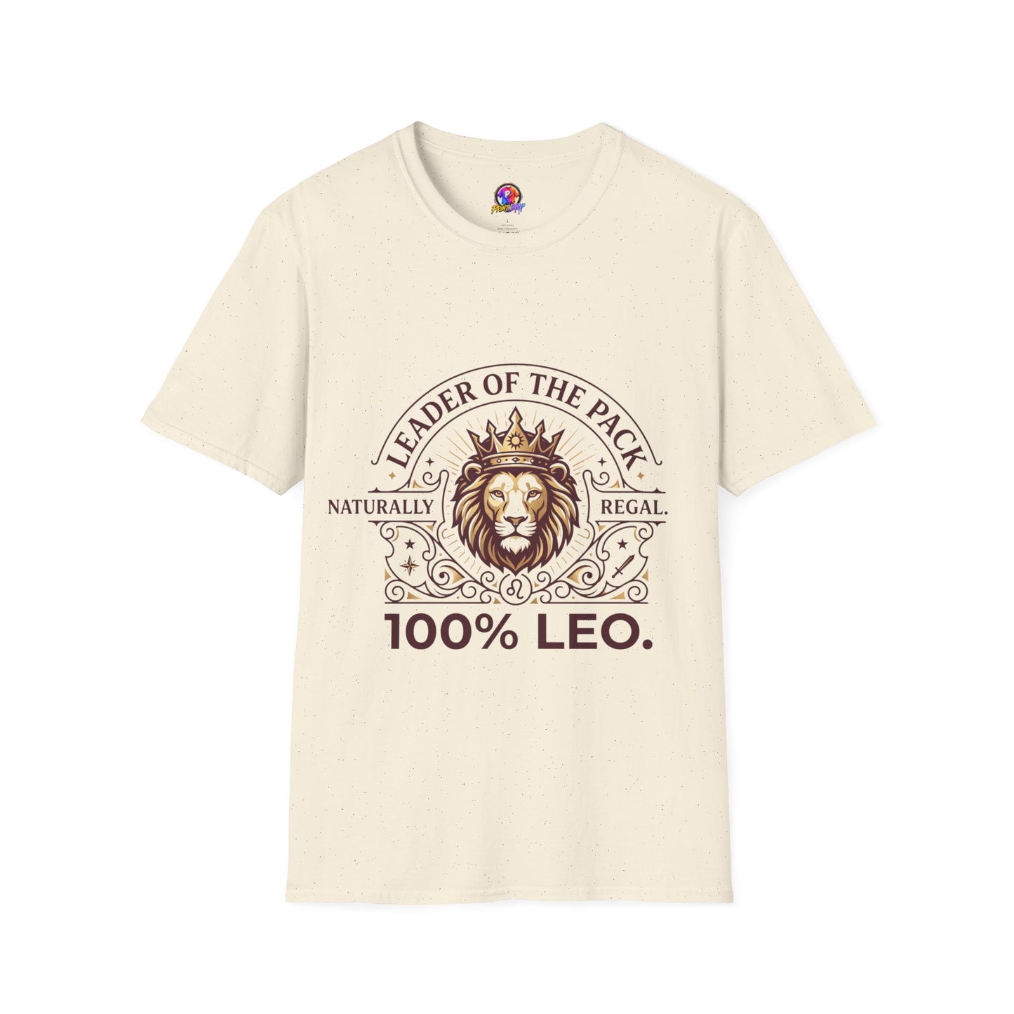 Leo Leader of the Pack T-Shirt — 100% Leo Zodiac Lion Tee