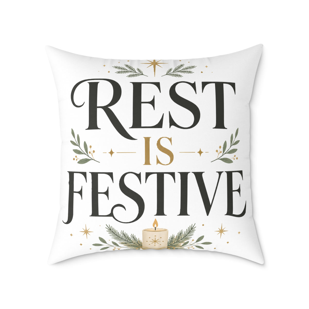 Modern Day Christmas Festive Rest Decorative Pillow – Holiday Throw Pillow with "Rest Is Festive" Design