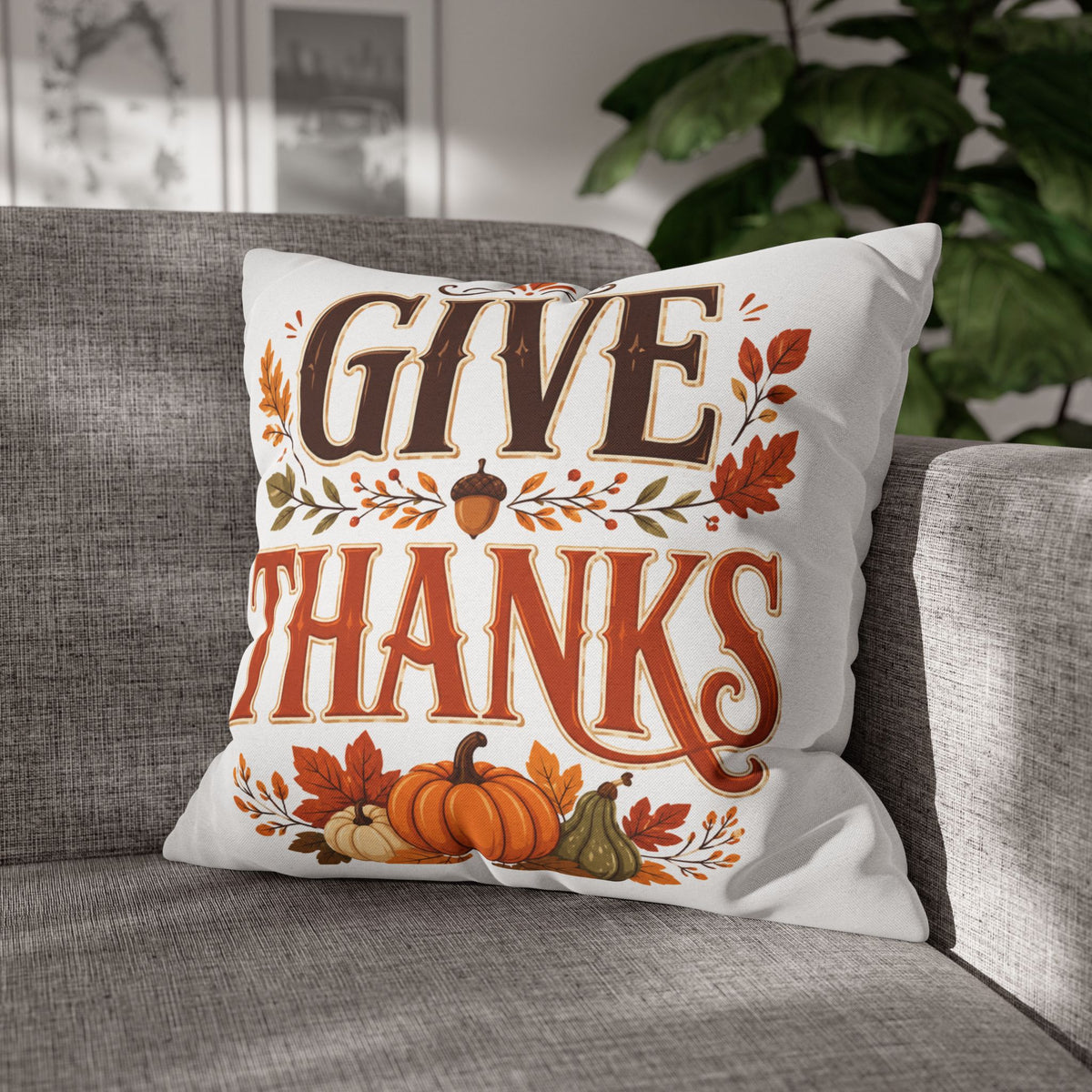 Thanksgiving Give Thanks Fall Pillowcase — Thanksgiving Pumpkin Decorative Cushion Cover