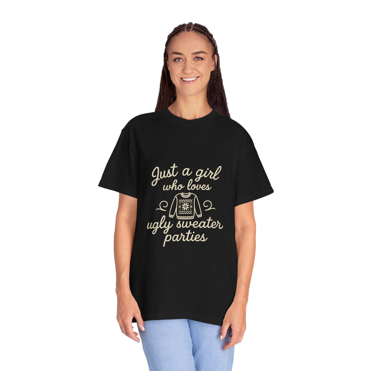 Ugly Sweater Party T-Shirt — "Just a Girl Who Loves Ugly Sweater Parties" - Trending Now - October 2026