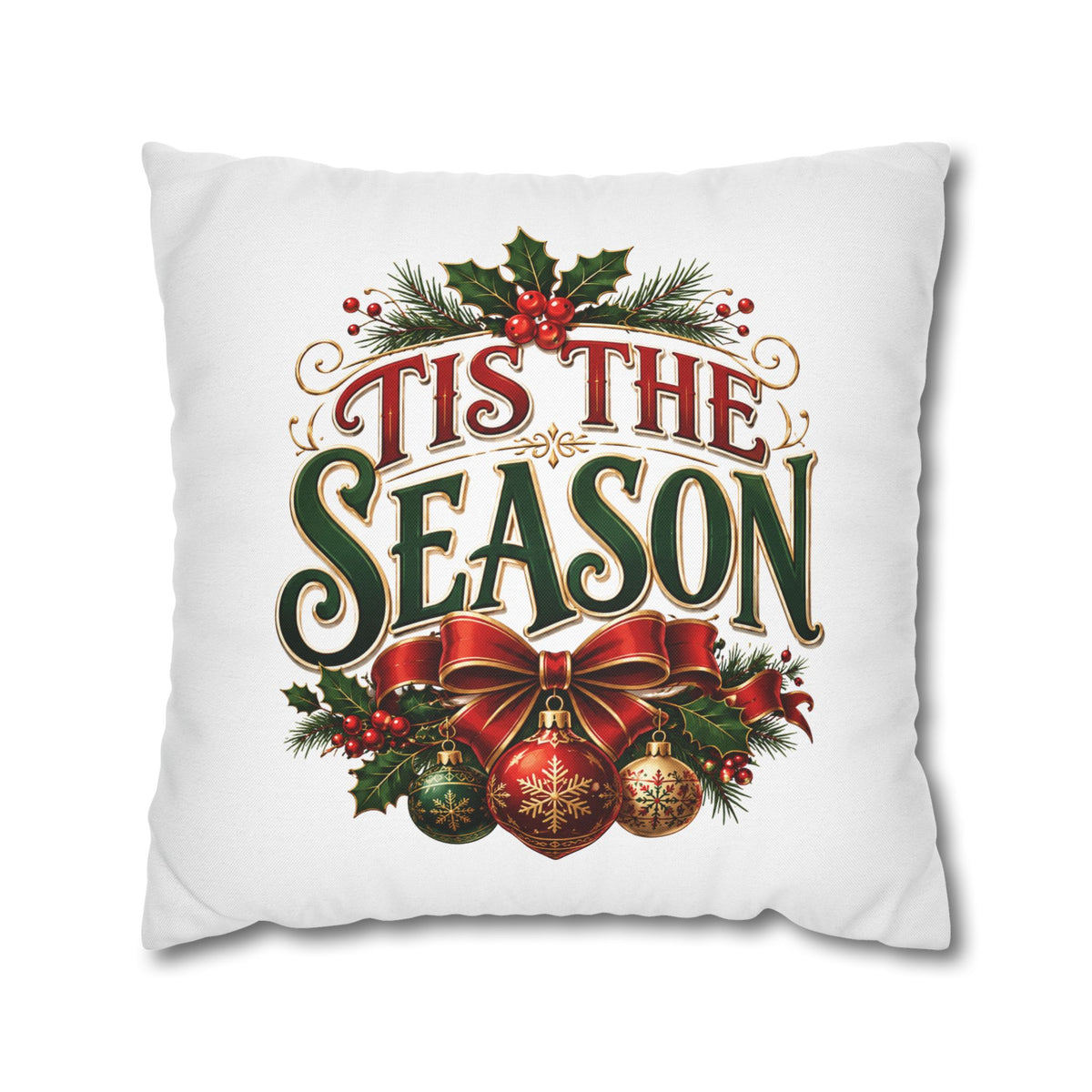 Tis The Season Christmas Pillowcase — Festive Holiday Throw Pillow Cover
